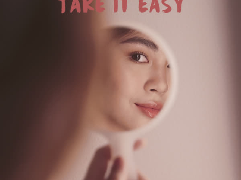 Take It Easy (Single)