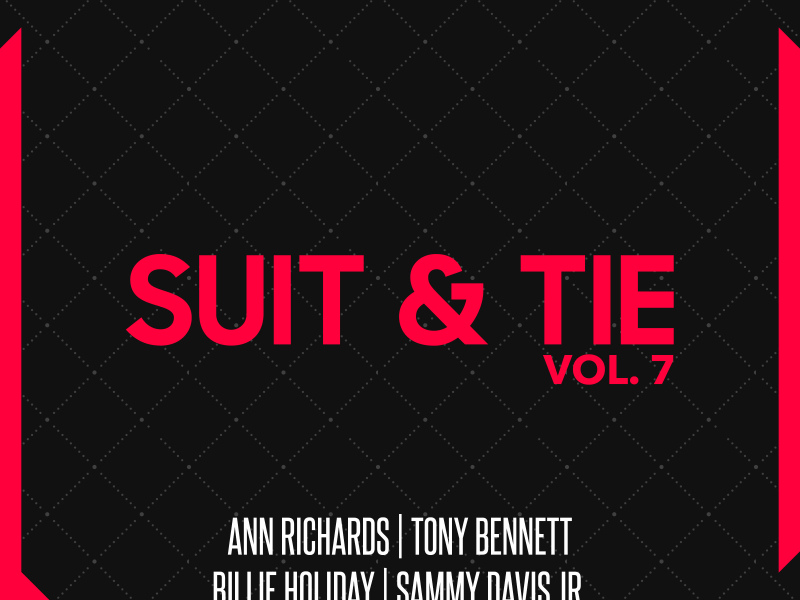 Suit & Tie Vol. 7