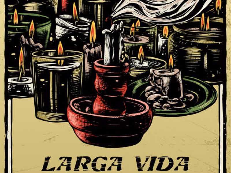 Larga Vida (Single)