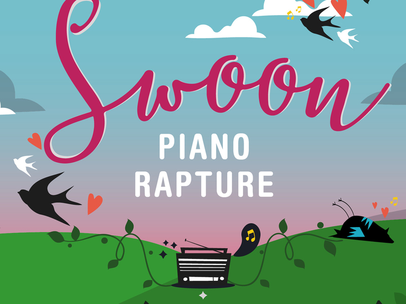 Swoon – Piano Rapture