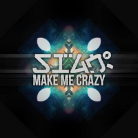 Make Me Crazy (Original Mix) (Single)