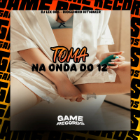 Toma na Onda do 12 (Single)