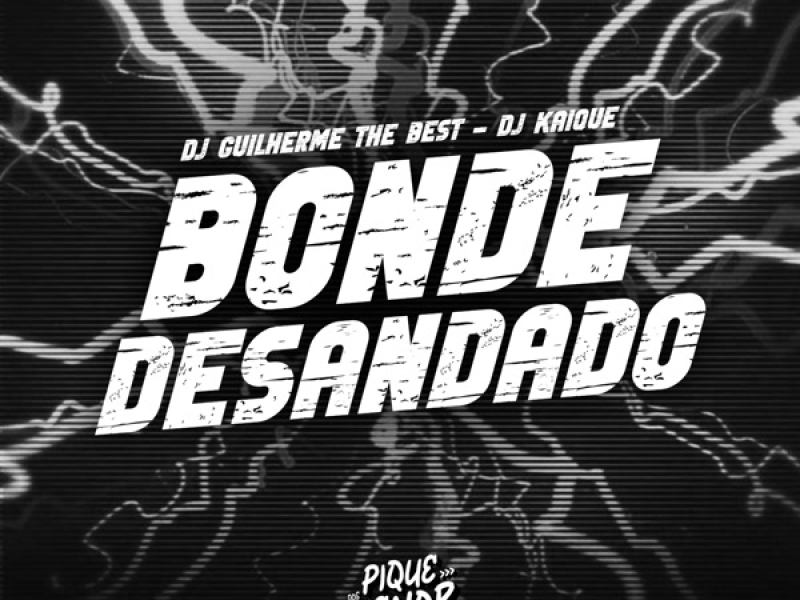 Bonde Desandado (Single)