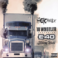 18 Wheeler (feat. E40 & Mitchy Slick) (Single)