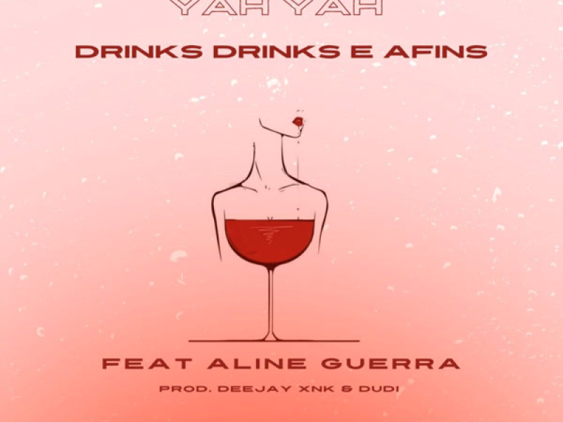 Drinks, Drinks & Afins (Single)