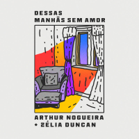 Dessas Manhãs Sem Amor (Single)