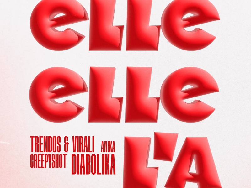 Elle, Elle L'a (Single)