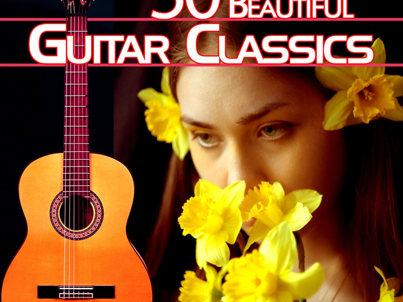 50 Most Beautiful Guitar Classics (Single)