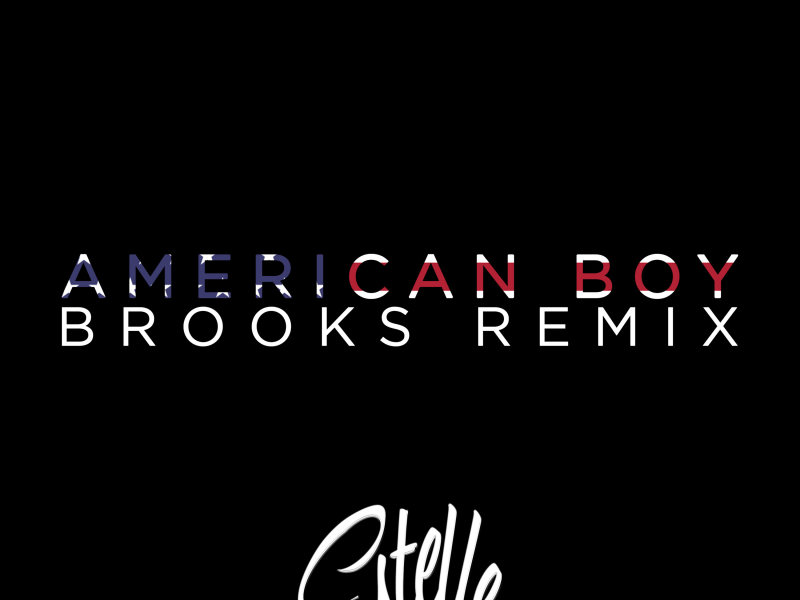 American Boy (Brooks Remix) (EP)