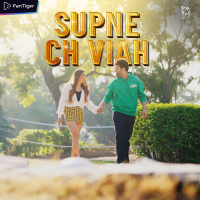 Supne Ch Viah (Single)