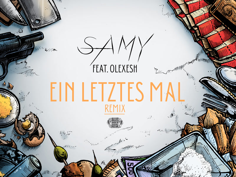 Ein letztes Mal (Remix) (Single)