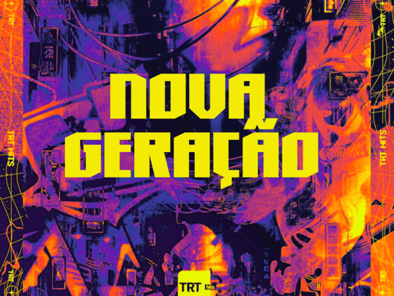 NOVA GERAÇÃO (Single)