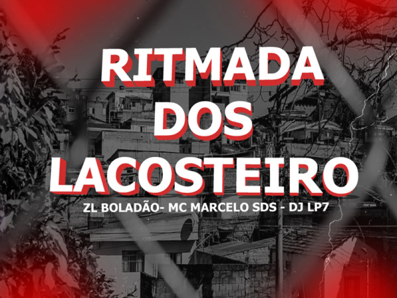 RITMADA DOS LACOSTEIRO (Single)