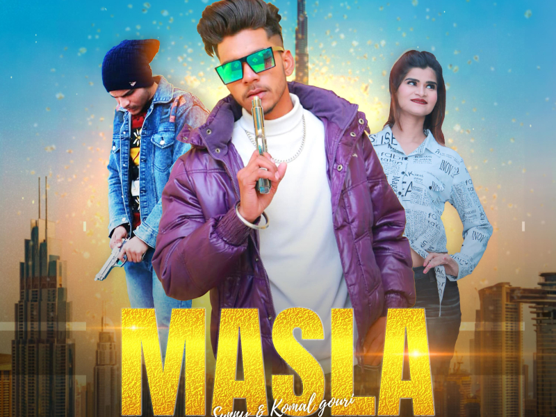 Masla (feat. Komal Gouri) (Single)
