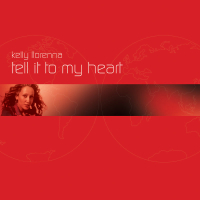 Tell It To My Heart (Single)