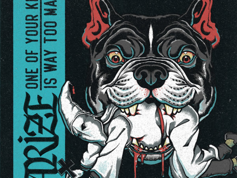 One of Your Kind Is Way Too Many (Single)