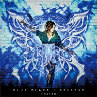 BLUE BLAZE / BELIEVE (EP)