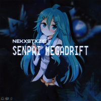 SENPAI MEGADRIFT (Single)