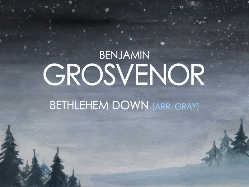 Warlock: Bethlehem Down (Arr. Gray) (Single)