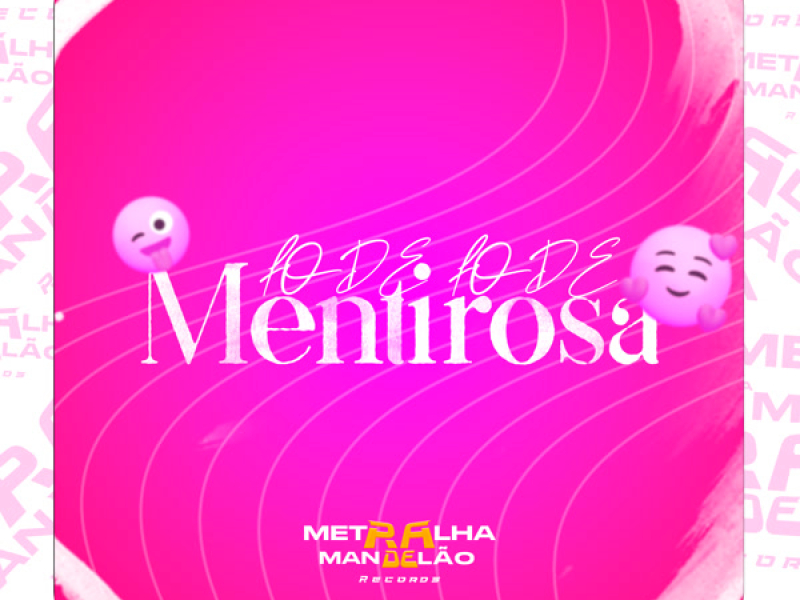 FODE FODE MENTIROSA (Single)
