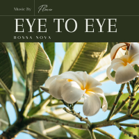 Eye To Eye (Bossa Nova Collection) (EP)