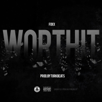 Worth It (Street) (Single)