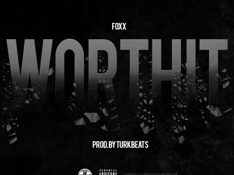 Worth It (Street) (Single)