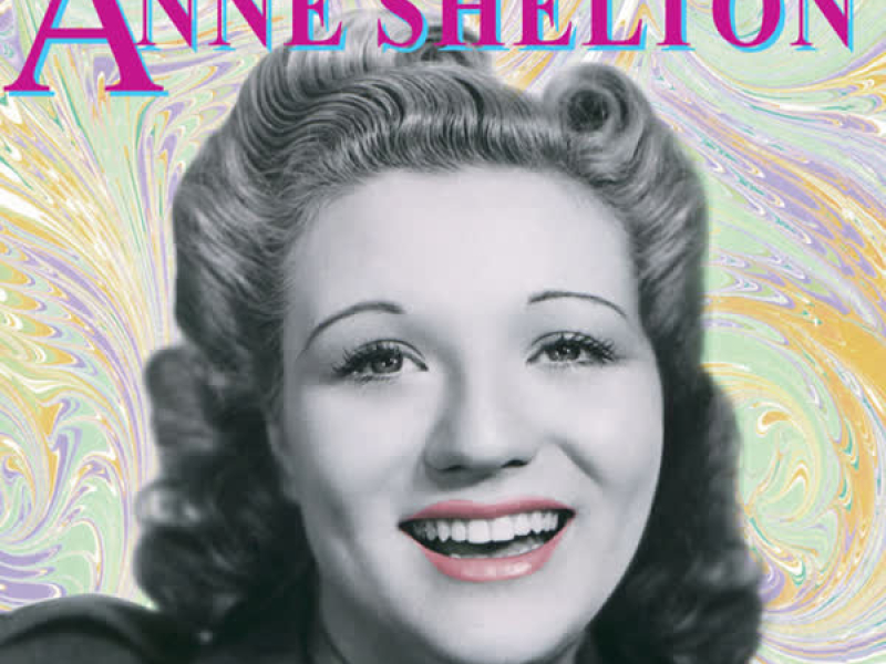 The Very Best of Anne Shelton