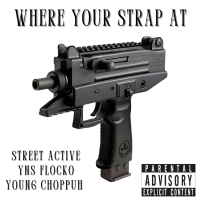 Where Your Strap At (Single)