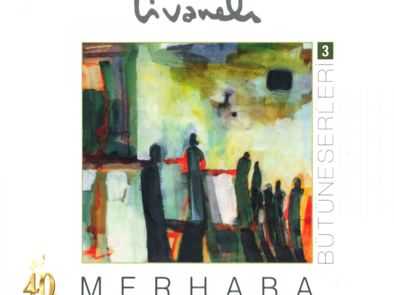 Bütüneserleri, Vol. 3 (Merhaba)