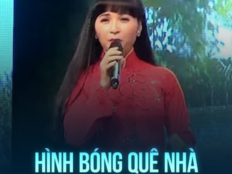 Hình Bóng Quê Nhà (Single)