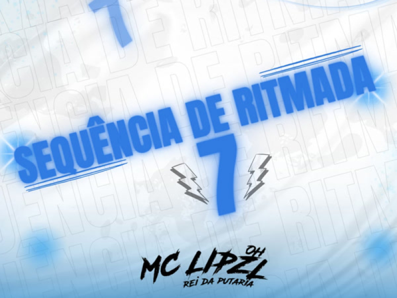 SEQUÊNCIA DE RITMADA 7 (Single)