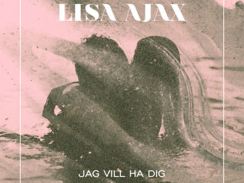 Jag vill ha dig (Single)