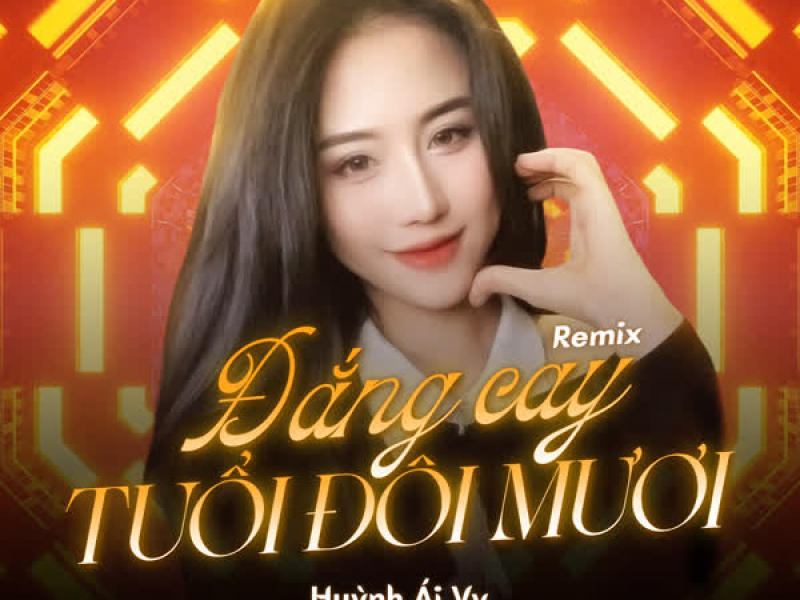 Đắng Cay Tuổi Đôi Mươi (Remix) (Single)