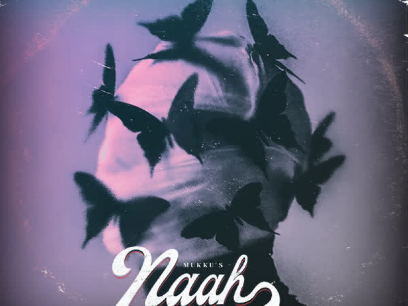 Naah Naah (Single)