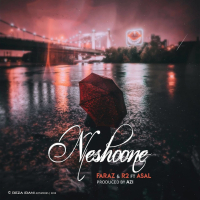 Neshoone (feat. Faraz & Asal) (Single)