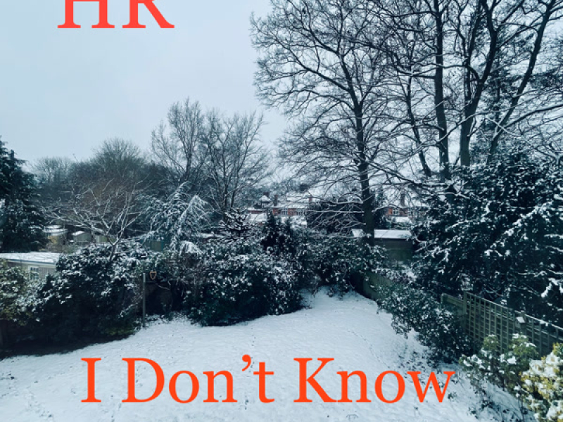 I Don't Know Why (Single)