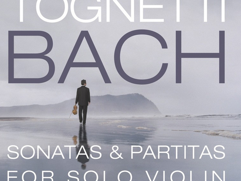 Bach: Sonatas & Partitas For Solo Violin