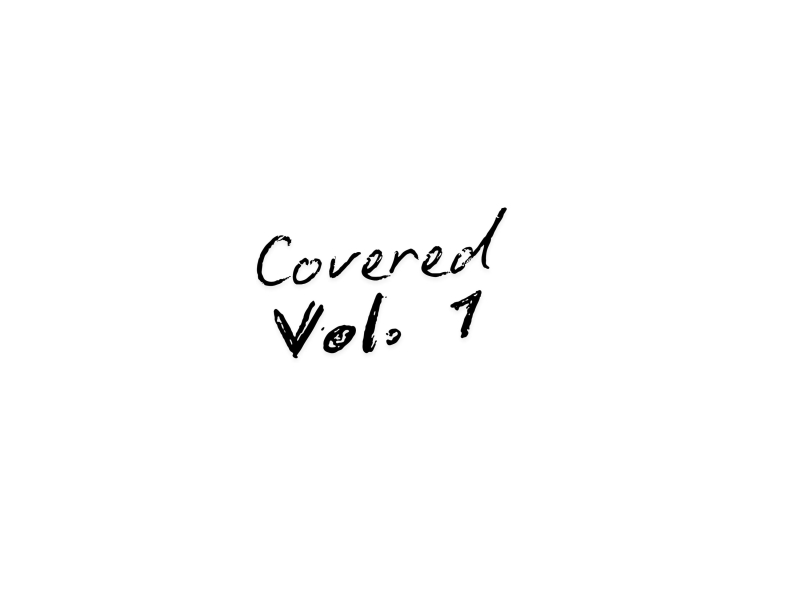 Covered, Vol. 1 (EP)