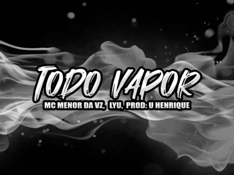 Todo Vapor (Single)