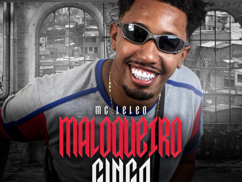 Maloqueiro Ginga (Single)