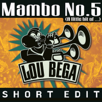 Mambo No. 5 (A Little Bit of...) (Short Edit) (Single)