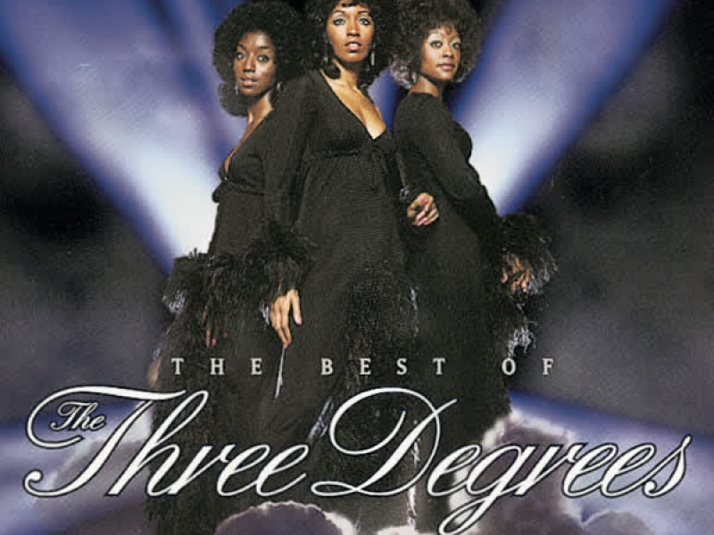 The Best Of The Three Degrees: When Will I See You Again