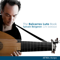 Lute Music (The Balcarres Lute Book  A 17Th Century Scottish Manuscript)