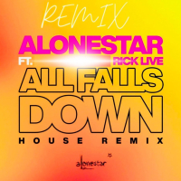 All Falls Down (feat. Alonestar & Rick Live) (Single)