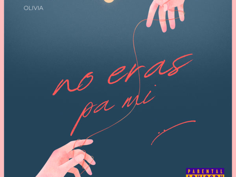 No Eras Pa´ Mi :( (Single)
