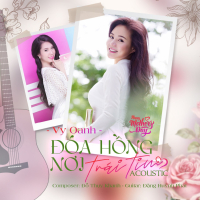 Đóa Hồng Nơi Trái Tim (Acoustic Version) (Single)