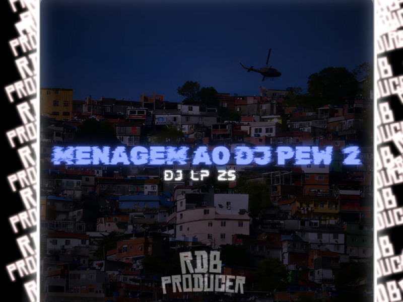 MENAGEM AO DJ PEW 2 (Single)