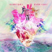 Everyday, Everyday (Single)