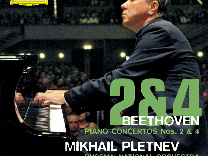 Beethoven: Piano Concertos Nos. 2 & 4